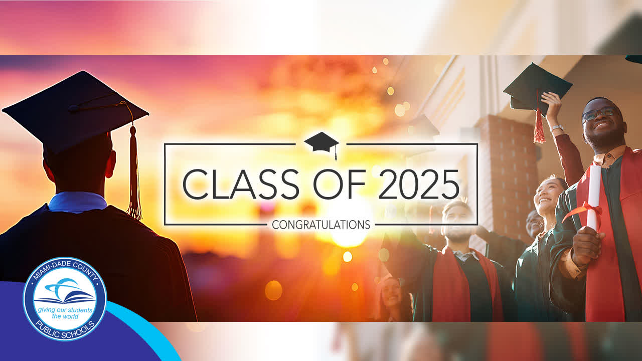 mdcpsgraduations - Eduvision